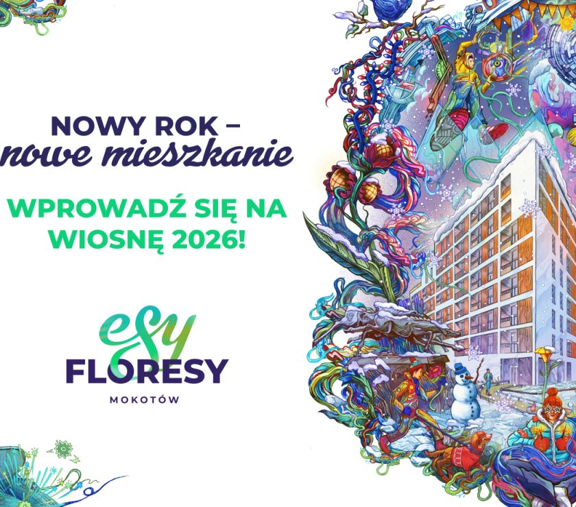 Nowy Rok – nowe mieszkanie w Esach Floresach!